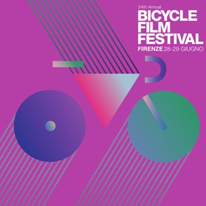 BICYCLE FILM FESTIVAL - Il 28 e 29 giugno a Firenze