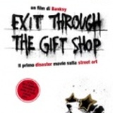 "Exit Through the Gift Shop" in libreria con Feltrinelli Real Cinema