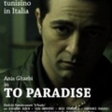 Note di regia di "To Paradise"