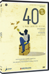 40% - LE MANI LIBERE DEL DESTINO - In DVD con CG HV