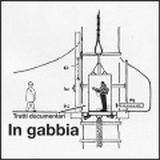 "In Gabbia": l