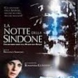 LA NOTTE DELLA SINDONE - La fiction in dvd