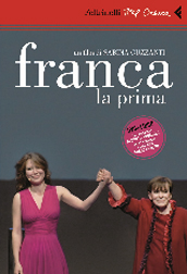 FRANCA LA PRIMA - In DVD e libro con Feltrinelli Real Cinema