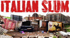 ITALIAN SLUM - Un viaggio negli slum italiani