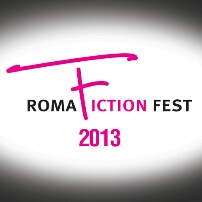 I vincitori de Roma Fiction Fest 2013