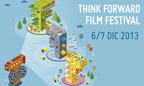 Il 6 e 7 dicembre a Venezia torna il Think Forward Film Festival