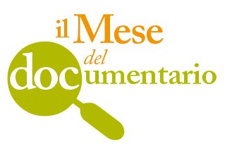 IL MESE DEL DOCUMENTARIO - Al via l'edizione 2014