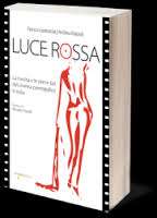 LUCE ROSSA - Il libro che non ti aspetti