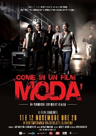 MODÀ - COME IN UN FILM - Al cinema il film concerto