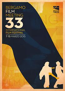 BERGAMO FILM MEETING 33 - Dal 7 al 15 marzo