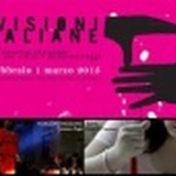 VISIONI ITALIANE 21 - In concorso due film della CSC Production