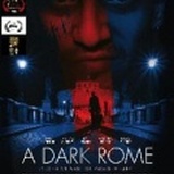 "A Dark Rome" sbarca nella capitale