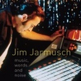 Presentazione a Roma del libro "Jim Jarmusch - music, words and noise"