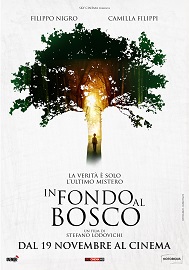 IN FONDO AL BOSCO - Al cinema dal 19 settembre