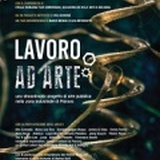 "Lavoro ad Arte": il 19 gennaio in anteprima al Cinema Odeon di Bologna