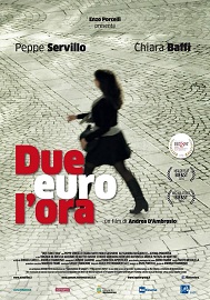 DUE EURO L'ORA - Al cinema dal 12 maggio