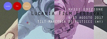 LUCANIA FILM FESTIVAL XVII - La selezione ufficiale