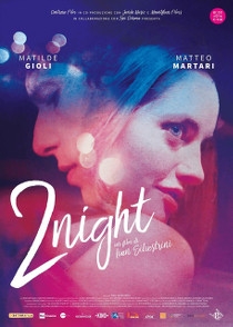 2NIGHT - In dvd il film 