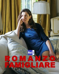ROMANZO FAMIGLIARE - In sei episodi su Rai1