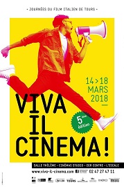 VIVA IL CINEMA! 5 - Dall'14 al 18 marzo il cinema italiano a Tours
