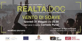 VENTO DI SOAVE - Il 31 maggio a Foggia per Realtà.doc