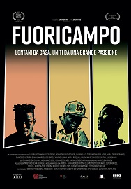 FUORICAMPO - Al cinema dal 18 ottobre