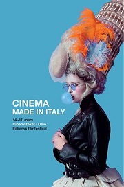 CINEMA MADE IN ITALY OSLO  2 - Dal 14 al 17 marzo