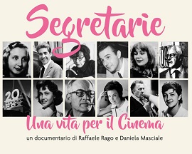 SEGRETARIE - UNA VITA PER IL CINEMA - Dal 12 al 17 marzo al Cinema Spazio Oberdan di Milano