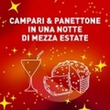 CAMPARI & PANETTONE IN UNA NOTTE DI MEZZA ESTATE - Il 27 luglio a Milano