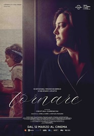 TORNARE - Al cinema dal 12 marzo