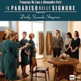 IL PARADISO DELLE SIGNORE DAILY - Musiche di De Luca e Forti