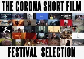 CORONA SHORT FILM FESTIVAL 1 - In concorso due opere italiane