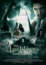 THE LAST HEROES - In streaming il film di Roberto D'Antona
