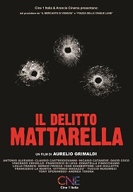 IL DELITTO MATTARELLA - Al cinema dal 2 luglio