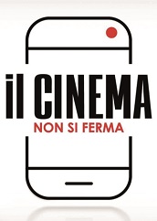 IL CINEMA NON SI FERMA - In streaming su RaiPlay