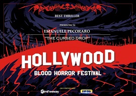 LA GOCCIA MALEDETTA - Miglior thriller all'Hollywood Blood Horror Festival