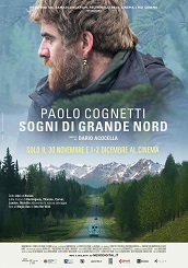 PAOLO COGNETTI. SOGNI DI GRANDE NORD - Al cinema dal 30 novembre
