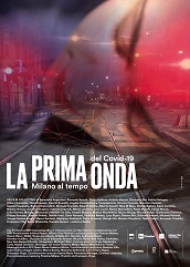 LA PRIMA ONDA - Presentazione di Milano ai tempi del Covid-19