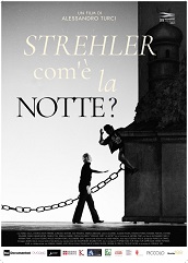 STREHLER, COME' LA NOTTE? - Il 6/12 all'Anteo di Milano, il 28 su Rai 3