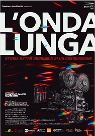 L'ONDA LUNGA - In tour per le sale italiane dal 1 aprile