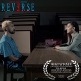 WORLDFEST HOUSTON 55 - "Reverse" miglior film low budget