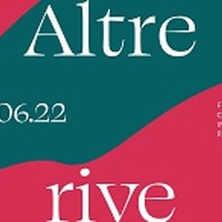 ALTRE RIVE 1 - A Palermo dal 20 al 22 giugno