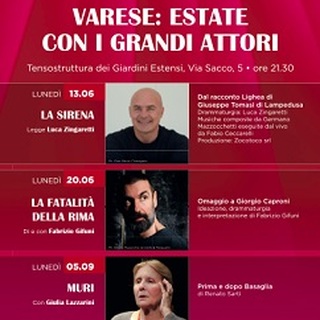 ESTATE CON I GRANDI ATTORI - A Varese Luca Zingaretti, Fabrizio Gifuni e Giulia Lazzarini
