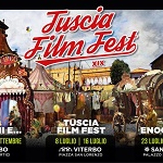 TUSCIA FILM FEST 19 - Presentato il programma
