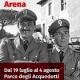 ROMA CINEMA ARENA - Dal 19 luglio al 4 agosto al Parco degli Acquedotti
