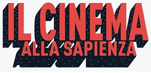 IL CINEMA ALLA SAPIENZA - Dal 18 al 29 luglio a Roma