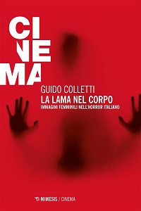 LA LAMA NEL CORPO - Raccontare le immagini femminili nell'horror italiano