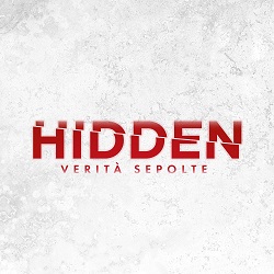 HIDDEN, VERITA' SEPOLTE - Dal 2 Febbraio 2023 al Cinema