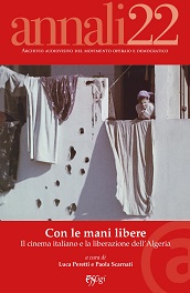 CON LE MANI LIBERE - Il cinema italiano e la liberazione dell'Algeria