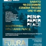 PEN PAPER PEACE - Presentazione a Roma delle iniziative il 10 dicembre